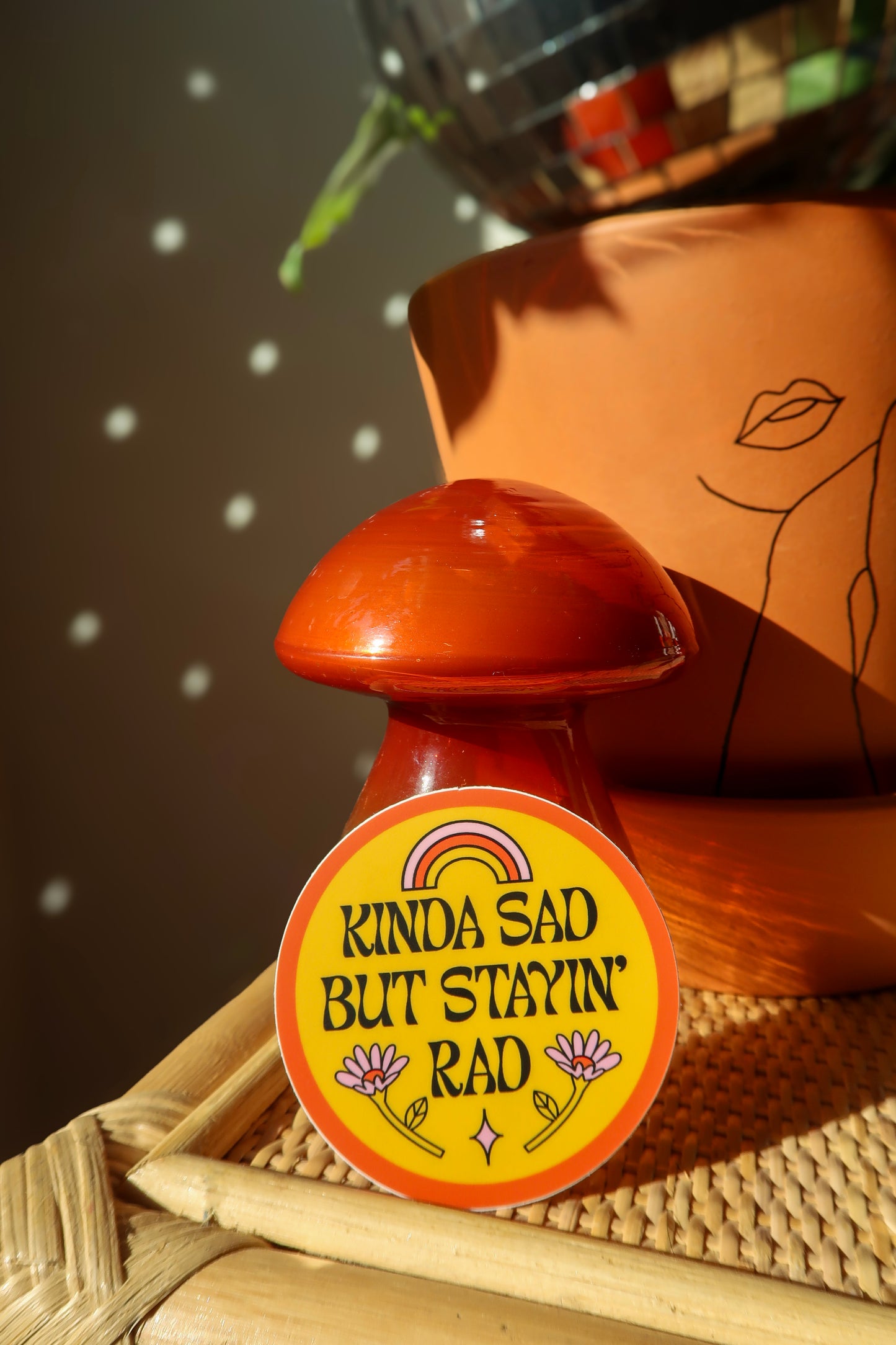 Kinda Sad But Stayin' Rad Sticker
